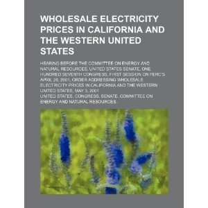  Wholesale electricity prices in California and the western 