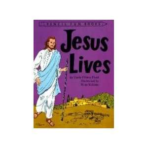  Jesus Lives (Pencil Fun Book) (9781555131562) Books