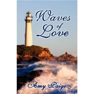  Waves of Love (9781604413618) Amy Paige Books