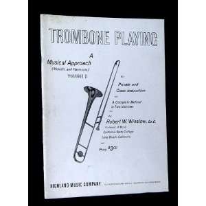  Book of Sheet Music for TROMBONE PLAYING A MUSICAL 