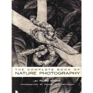  The Complete Book of Nature Photography (Signed First 