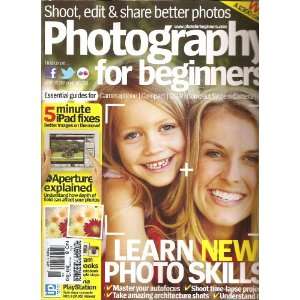  Photography for Beginners Magazine (No. 8 2012) Various 