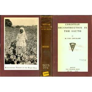  Christian Reconstruction in the South Harlan Paul, 1871 