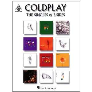 COLDPLAY THE SINGLES & B SIDES (GUITAR RECORDED VERSIONS) Coldplay 