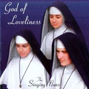  God of Lovliness The Singing Nuns Music