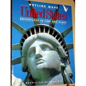 United States Outline Maps (Adventures in Time and Place 