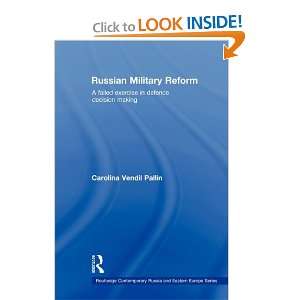 Russian Military Reform (Routledge Contemporary Russia and Eastern 