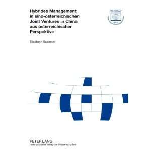 Hybrides Management in sino Ã¶sterreichischen Joint Ventures in 