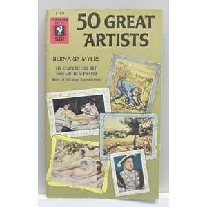  50 Great Artists Bernard Myers Books