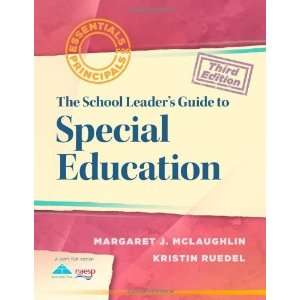  A School Leaders Guide to Special Education (Essentials 