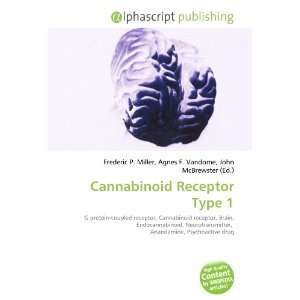  Cannabinoid Receptor Type 1 (9786132872067) Books