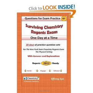  Chemistry Regents Exam One Day at a Time Questions for Exam Practice