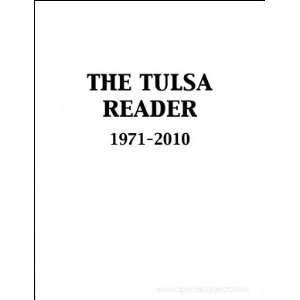    The Tulsa Reader 1971   2010 Chelsea Spengemann Larry Clark Books