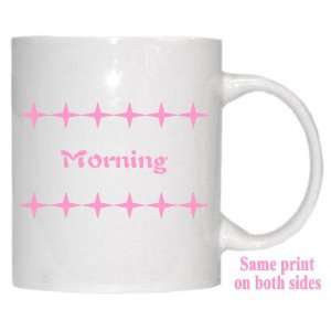  Personalized Name Gift   Morning Mug 