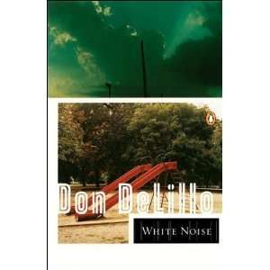 White Noise (text only) by D. DeLillo