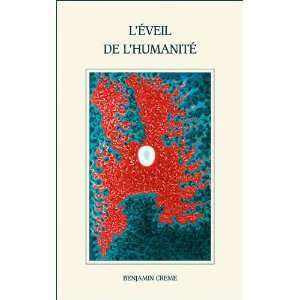   humanitÃ© (French Edition) (9782917558034) Benjamin Creme Books