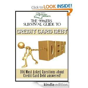 The 99%ers Survival Guide to Credit Card Debt (Cashology Reports 