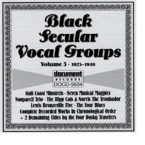    Black Secular Vocal Groups Volume 3 Various Artists Music