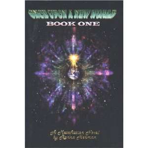  Once Upon a New World, Book 1 (9780970373342) Ronna 