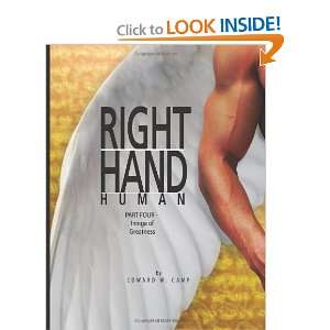  Right Hand Human Part Four   Fringe of Greatness Stories 