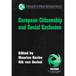  European Citizenship and Social Exclusion (Research in 