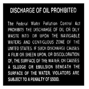  Oil Discharge Placard (Oil Discharge, 10/Pack) By Letter 