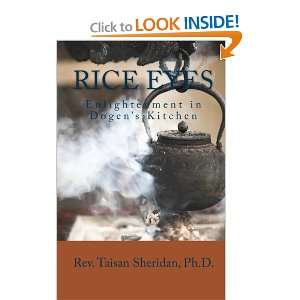  in Dogens Kitchen (9781451549935) Rev. Taisan Sheridan Ph.D. Books