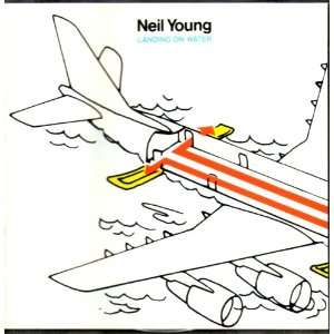 Neil Young/Landing On Water