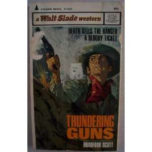 Thundering Guns [ First printing, Oct. 1965 ] (death sells the ranger 