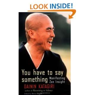  You Have to Say Something (9781570624629) Dainin Katagiri 