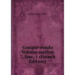  Compte rendu Volume section 7, fasc. 1 (French Edition 
