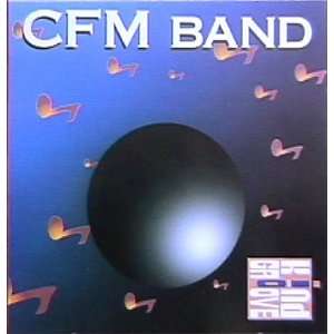  Kind of Groove CFM Band Music