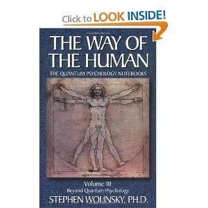   Quantum Psychology Notebooks) (9780967036229) Stephen Wolinsky Books