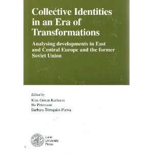 an Era of Transformations Analysing Developments in East and Central 
