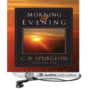  Morning and Evening (Audible Audio Edition) C. H. Spurgeon 