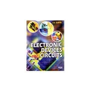  Electronic Devices and Circuits (9788185749754) J.B 