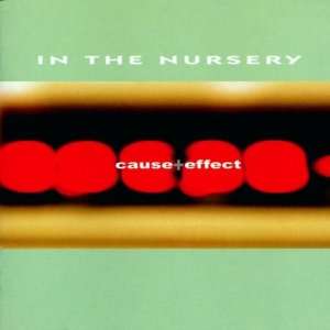  Cause + Effect In The Nursery Music
