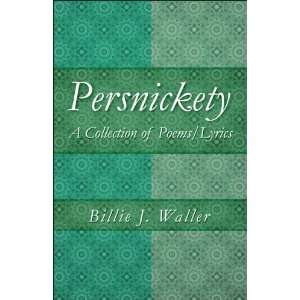   Collection of Poems/Lyrics (9781413798890) Billie J. Waller Books