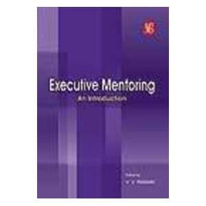  Executive Mentoring ; An Introduction (9788131400937 