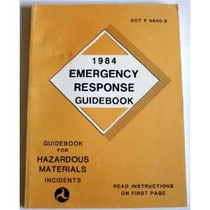   Hazardous Materials Emergency Response Guidebook 1984 US DOT Books