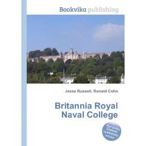  Britannia Royal Naval College Ronald Cohn Jesse Russell 