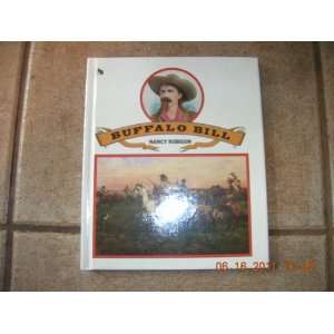    Buffalo Bill (First Book) (9780531200070) Nancy Robison Books