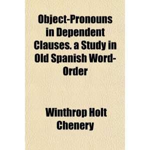  Object Pronouns in Dependent Clauses. a Study in Old 