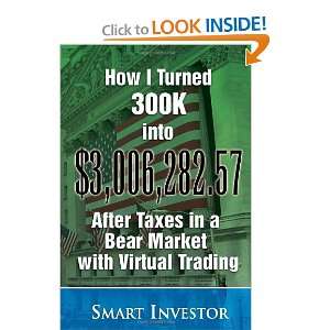  How I Turned 300K into $3,006,282.57 After Taxes in a Bear 