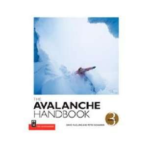  The Mountaineers Avalanche Handbook