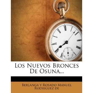 Los Nuevos Bronces De Osuna (Spanish Edition 