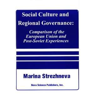   Union and Post Soviet Experiences (9781560726340) Marina Strezhneva
