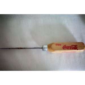    VINTAGE Coca Cola Ice Pick w/ Wooden Handle 