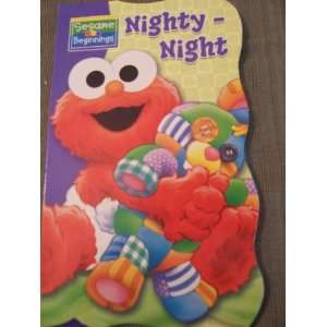  Nighty Night (Sesame Beginnings) Books