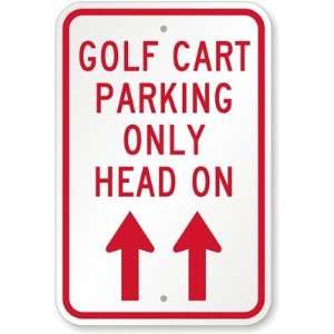  Golf Cart Parking Only Head On (with Up Arrow) Diamond 
